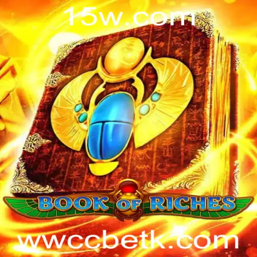 Descubra as Aventuras e Estratégias do BookofRiches no Mundo de wwccbet